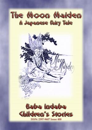 Cover of the book The Moon-Maiden - A Japanese Fairy Tale by Anon E. Mouse, Narrated by Baba Indaba