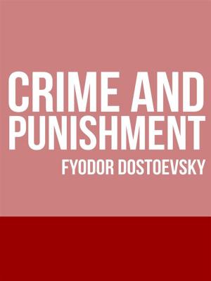Cover of the book Crime and Punishment by Victor A. Segno