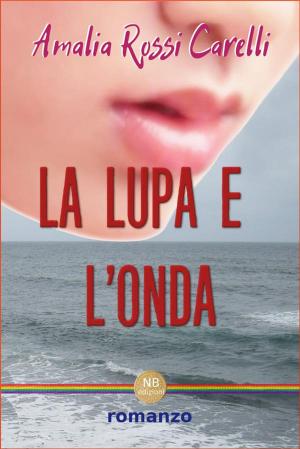 bigCover of the book La Lupa e l'Onda by 