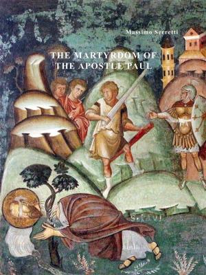 Cover of the book The martyrdom of the apostle paul by Arthur Adam