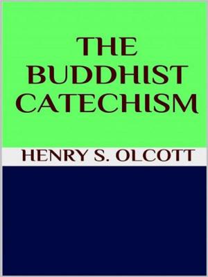Book cover of The Buddhist catechism
