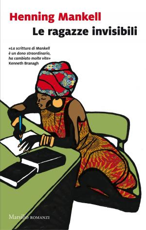 Cover of the book Le ragazze invisibili by Annamaria Andreoli