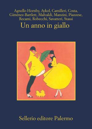 Cover of the book Un anno in giallo by Antonio Manzini