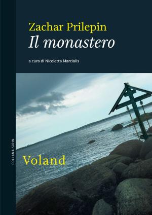 Cover of the book Il monastero by Zachar Prilepin