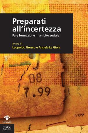 Book cover of Preparati all'incertezza