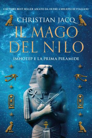 Cover of the book Il mago del Nilo by Thomas Olde Heuvelt