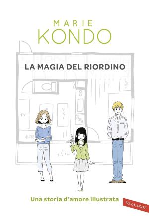 Cover of the book La magia del riordino by Tony Wrighton