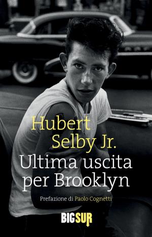 Cover of the book Ultima uscita per Brooklyn by Susan Glaspell Cook
