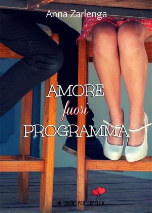 Book cover of Amore fuori programma (Un cuore per capello)