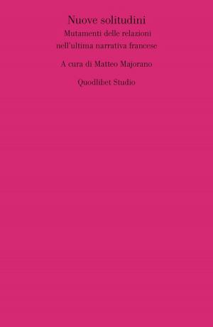 Cover of the book Nuove solitudini by Jean-Michel  Rabaté