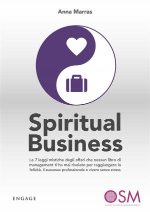 Cover of the book Spiritual Business by Carmine Puppio, Alessandro Maltese