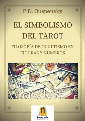 Cover of the book El Simbolismo del Tarot by Diana Cooper, Kathy Crosswell