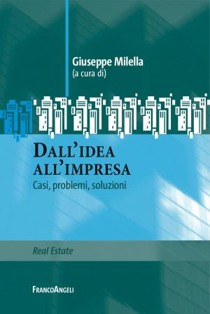 Cover of the book Dall'idea all'impresa by Joanne Dahl, Tobias Lundgren