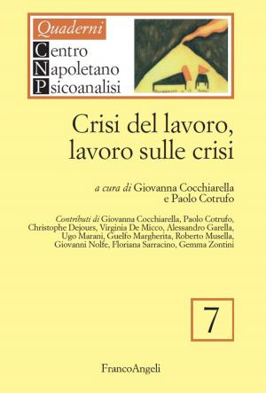 Cover of the book Crisi del lavoro, lavoro sulle crisi by Martin H Stellpflug, Inge Berns
