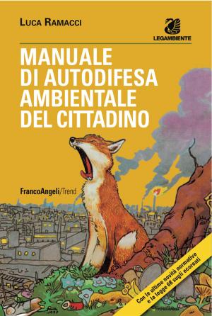 Cover of the book Manuale di autodifesa ambientale del cittadino by Michele Capurso