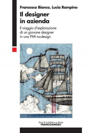 Cover of the book Il designer in azienda by Vittorio Galgano