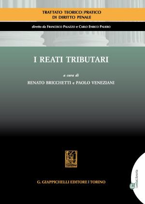 Cover of the book I reati tributari by Francesco Merloni, Raffaele Cantone