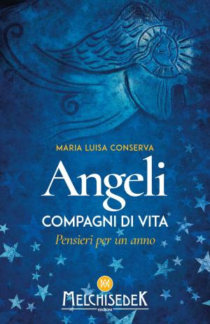 Cover of the book Angeli compagni di vita by Annamaria Bona