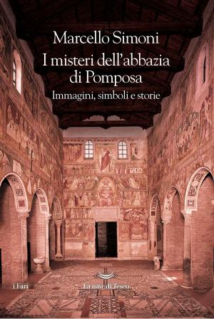 Book cover of I misteri dell'abbazia di Pomposa