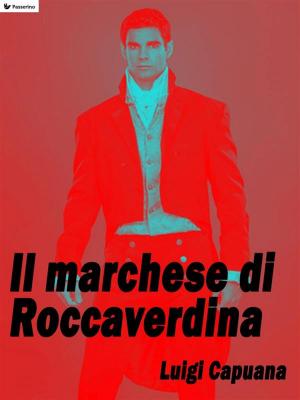 Book cover of Il Marchese di Roccaverdina