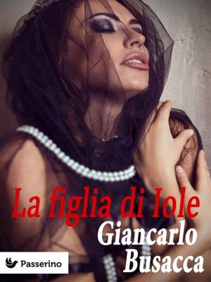 Cover of the book La figlia di Iole by Aristofane