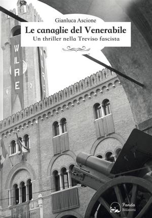 Cover of the book Le canaglie del Venerabile by Giampaolo Pavanello