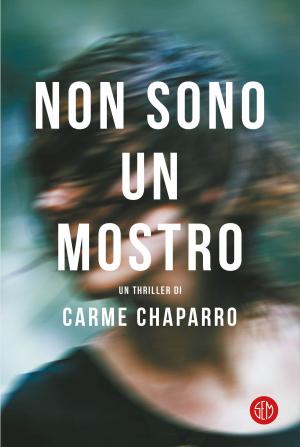 Cover of the book Non sono un mostro by Carlos Zanón