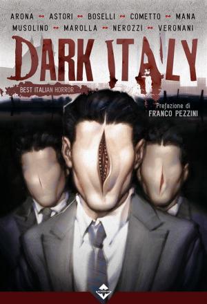 Cover of the book Dark Italy by Luca Tarenzi