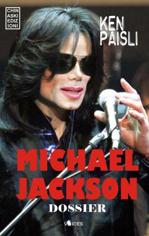 Cover of the book Michael Jackson Dossier by F. T. Sandman e Episch Porzioni