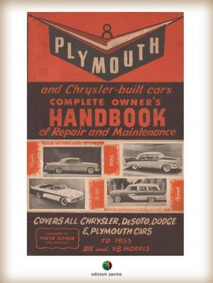 Book cover of Plymouth and Chrysler-built cars Complete Owner's Handbook of Repair and Maintenance