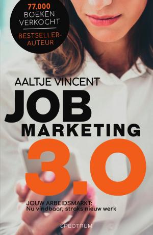 Cover of the book Jobmarketing 3.0 by A. van Zanten-Oddink, A. Barbour, C. de Knegt-Bos