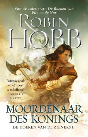 Cover of the book Moordenaar des konings by George R.R. Martin