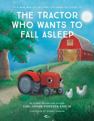 Book cover of The Tractor Who Wants to Fall Asleep