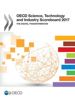 Book cover of OECD Science, Technology and Industry Scoreboard 2017