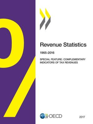 Cover of the book Revenue Statistics: 1965-2016 by Terry Tibbetts