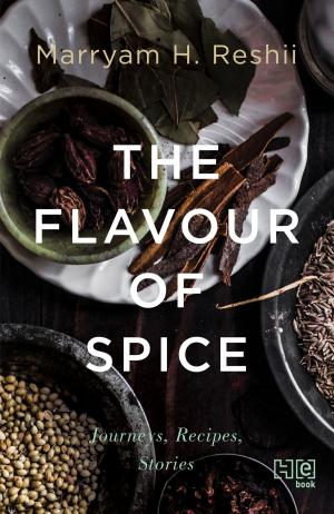 Cover of the book The Flavour of Spice by Diptakirti Chaudhuri