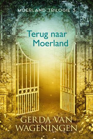 Cover of the book Terug naar Moerland by Christian de Coninck