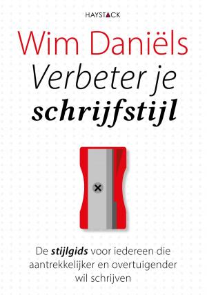 Cover of the book Verbeter je schrijfstijl by Rutger Steenbergen