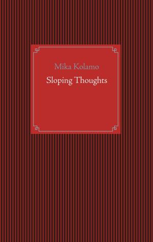 Cover of the book Sloping Thoughts by Jeanne-Marie Delly