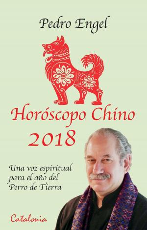 bigCover of the book Horóscopo chino 2018. Una voz espiritual para el año del Perro de Tierra by 