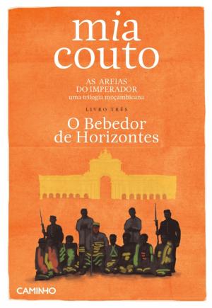 Book cover of As Areias do Imperador - Livro Três. O Bebedor de Horizontes