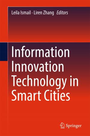 Cover of the book Information Innovation Technology in Smart Cities by Peter B. Dixon, Michael Jerie, Maureen T. Rimmer