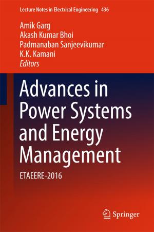 Cover of the book Advances in Power Systems and Energy Management by Santosh Kumar, Sanjay Kumar Singh, Rishav Singh, Amit Kumar Singh