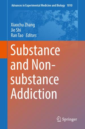 Cover of the book Substance and Non-substance Addiction by Qingshun He