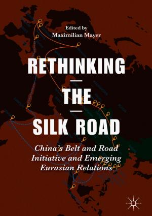 Cover of the book Rethinking the Silk Road by Lanqin Zheng