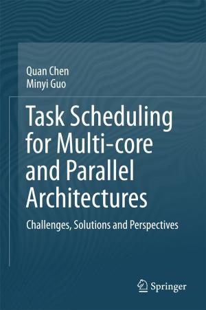 Book cover of Task Scheduling for Multi-core and Parallel Architectures