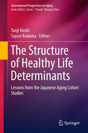 Cover of the book The Structure of Healthy Life Determinants by R. Srinivasan, C.P. Lohith