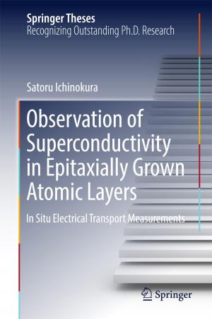 Cover of the book Observation of Superconductivity in Epitaxially Grown Atomic Layers by 