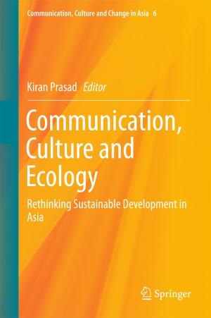 Cover of the book Communication, Culture and Ecology by Yufan Hao, Li Sheng, Guanjin Pan