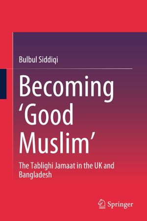 Cover of the book Becoming ‘Good Muslim’ by Shangzhu Jin, Qiang Shen, Jun Peng